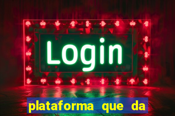 plataforma que da bonus no cadastro e saca no free