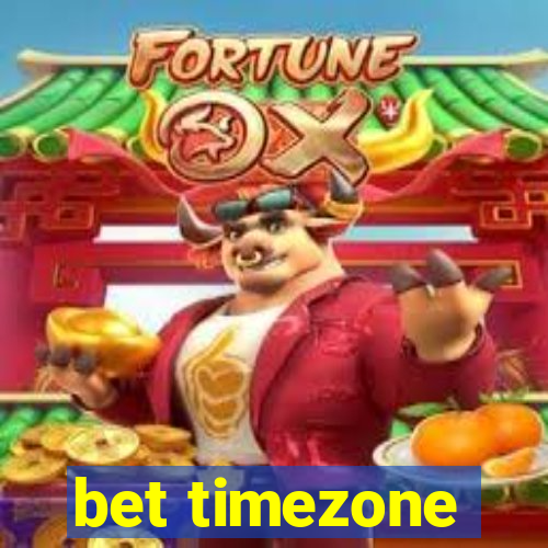 bet timezone