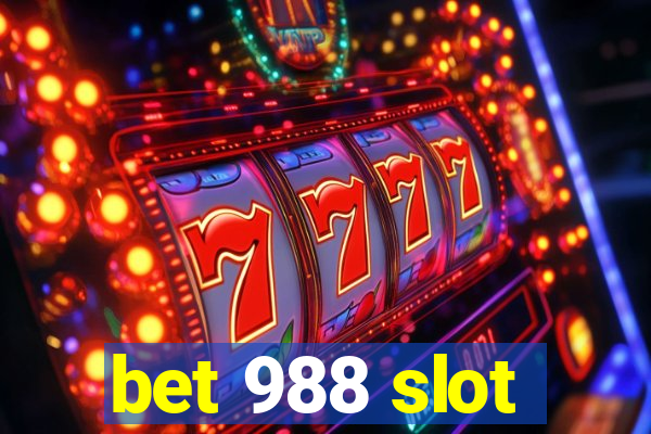 bet 988 slot