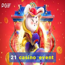 21 casino event and party rentals