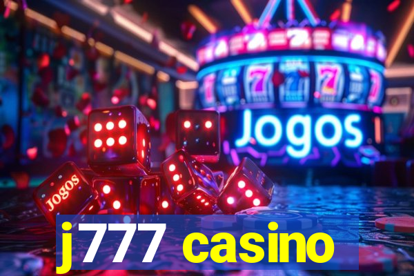 j777 casino