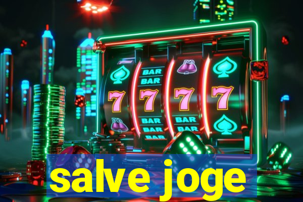 salve joge