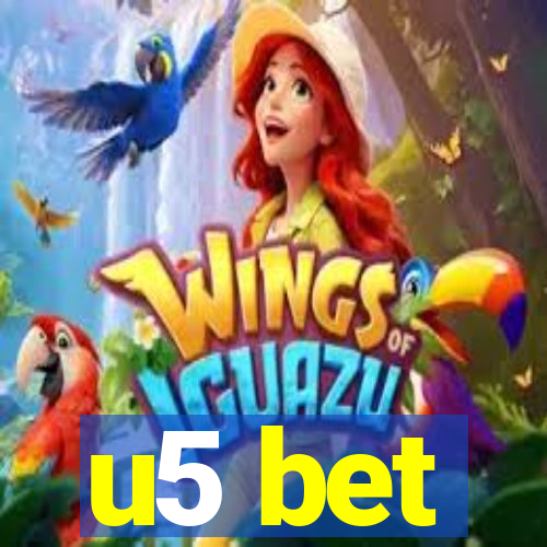 u5 bet