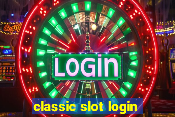 classic slot login