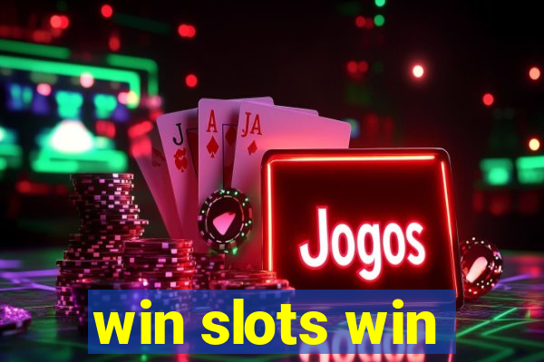 win slots win