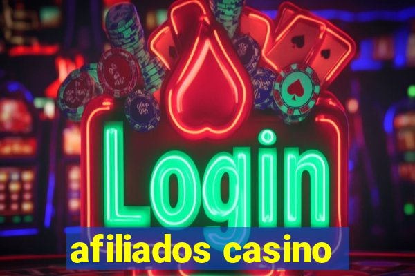 afiliados casino