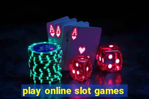 play online slot games