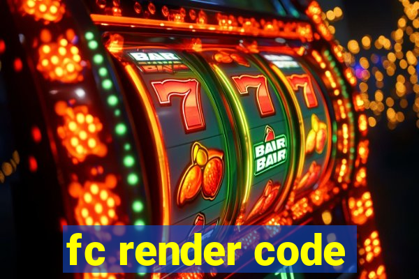 fc render code