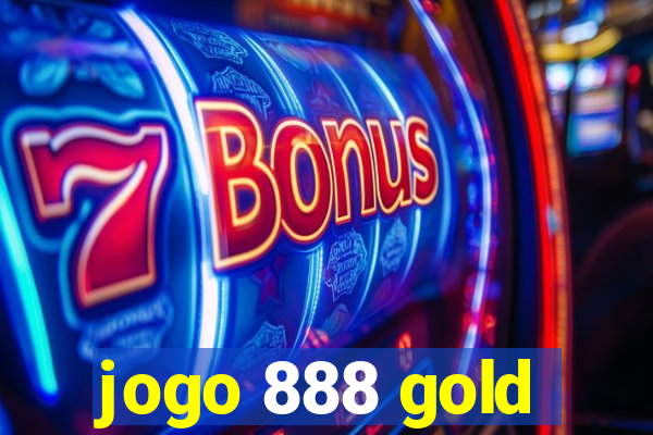 jogo 888 gold