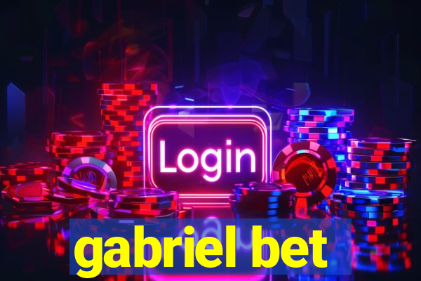 gabriel bet