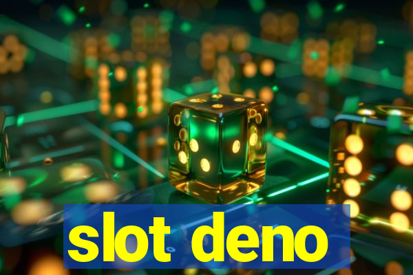 slot deno