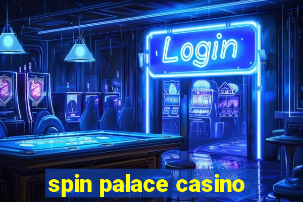 spin palace casino