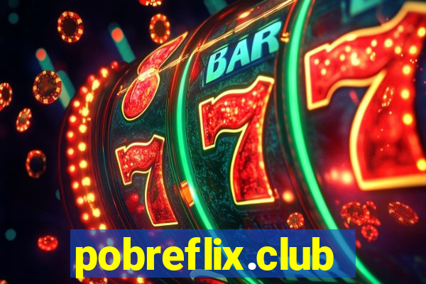 pobreflix.club