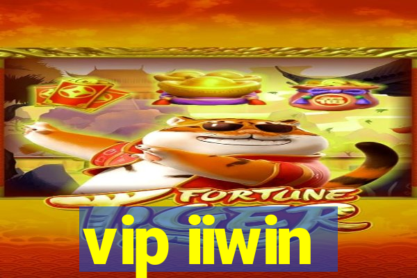 vip iiwin