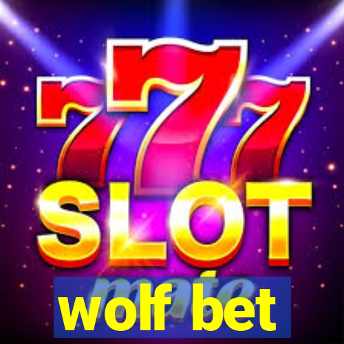 wolf bet