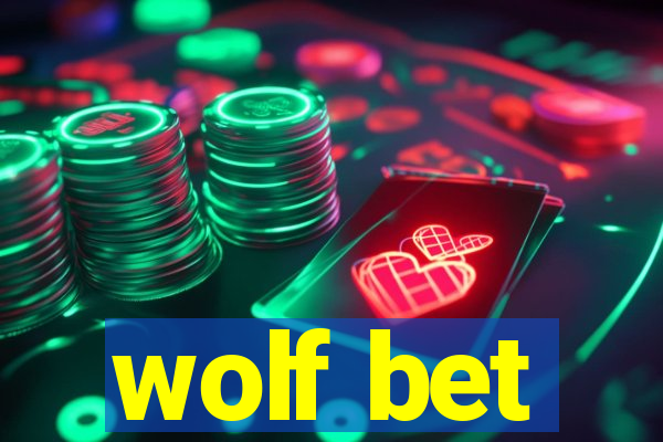 wolf bet