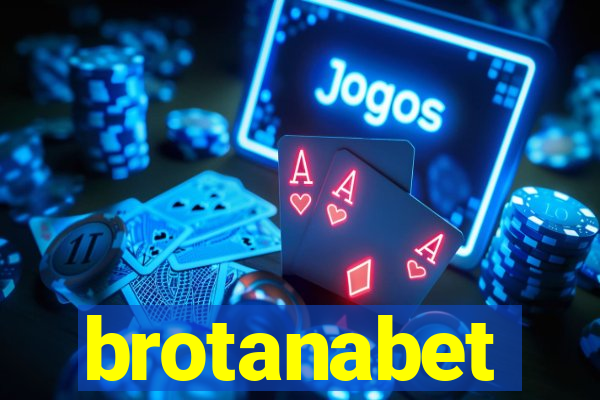 brotanabet