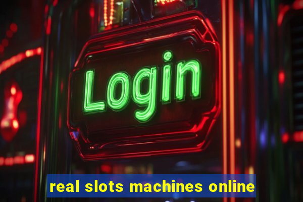 real slots machines online