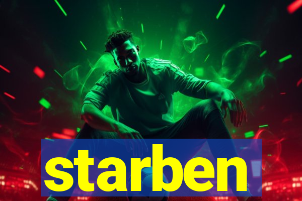 starben