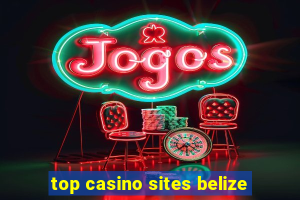 top casino sites belize