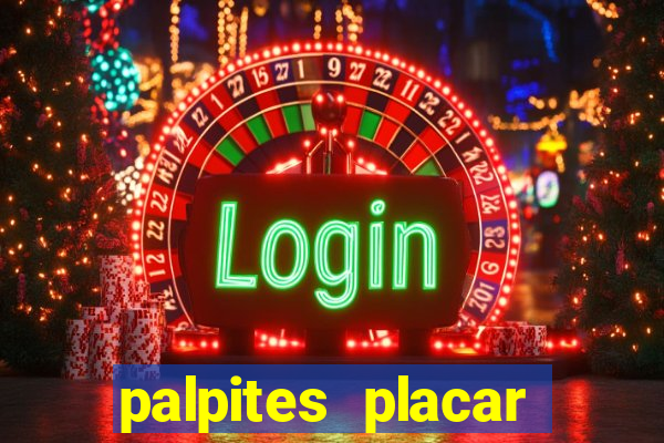 palpites placar exato dos jogos de amanh?