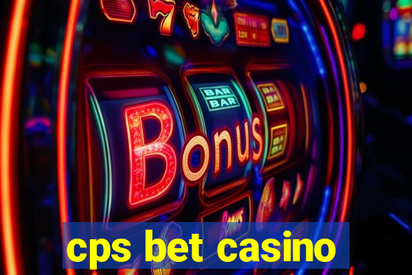 cps bet casino