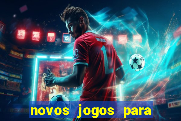 novos jogos para ganhar dinheiro