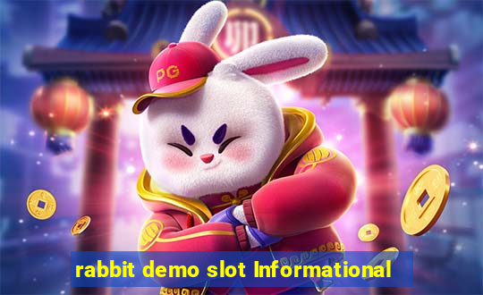 rabbit demo slot Informational