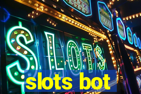 slots bot