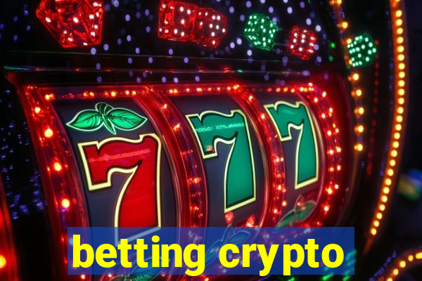 betting crypto