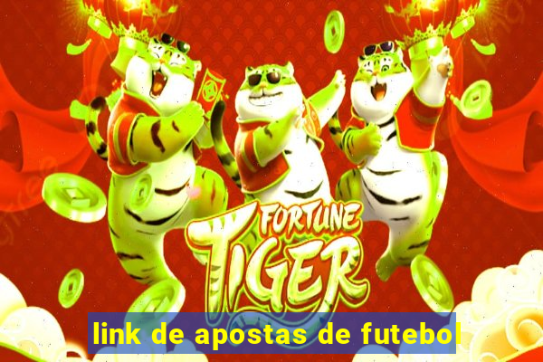 link de apostas de futebol