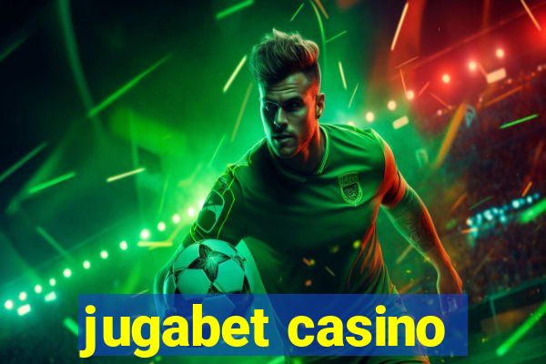 jugabet casino