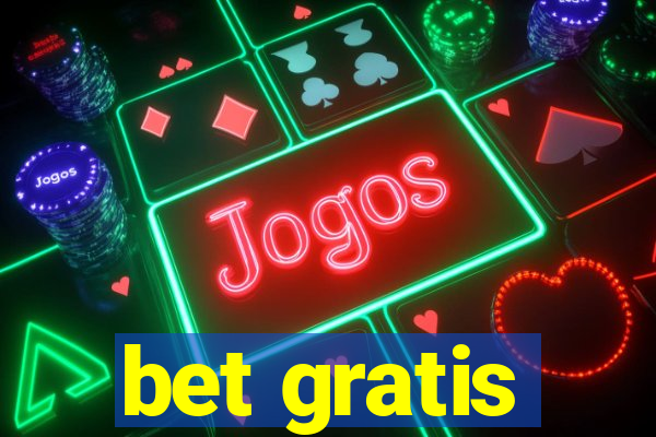 bet gratis