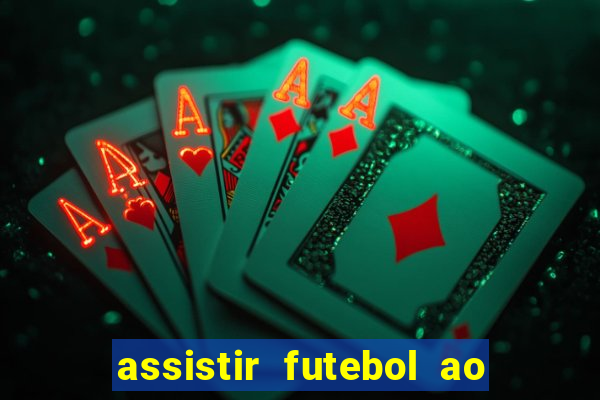 assistir futebol ao vivo gratis palmeiras