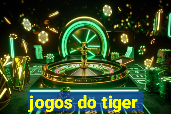 jogos do tiger