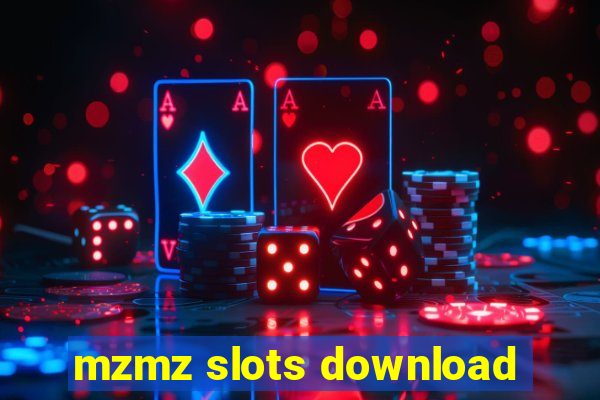 mzmz slots download