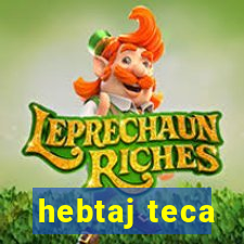 hebtaj teca