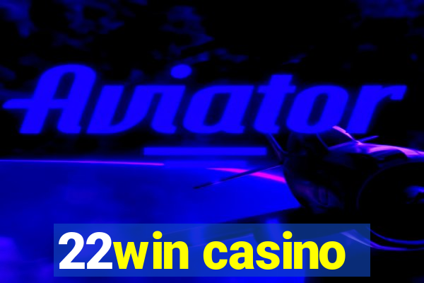 22win casino