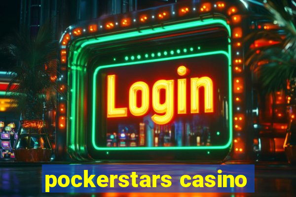 pockerstars casino