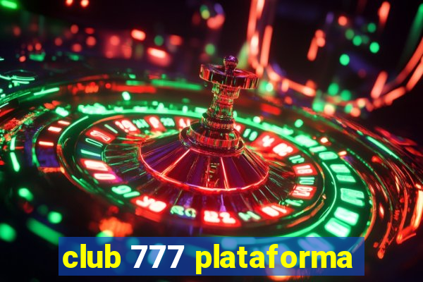 club 777 plataforma