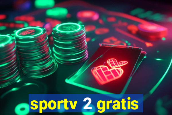 sportv 2 gratis