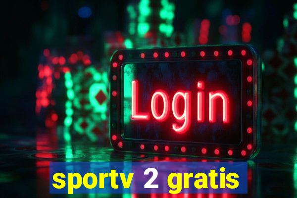 sportv 2 gratis