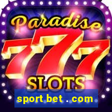 sport bet . com