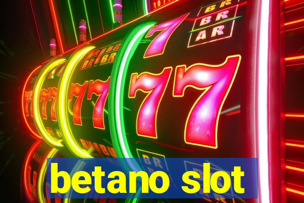 betano slot