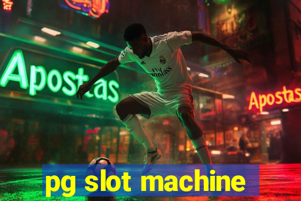 pg slot machine