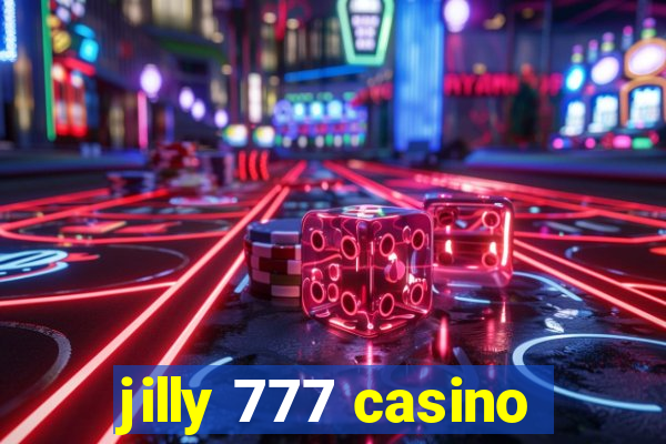 jilly 777 casino