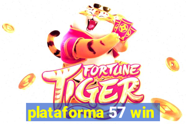 plataforma 57 win