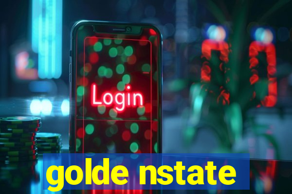 golde nstate