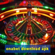 onabet download apk