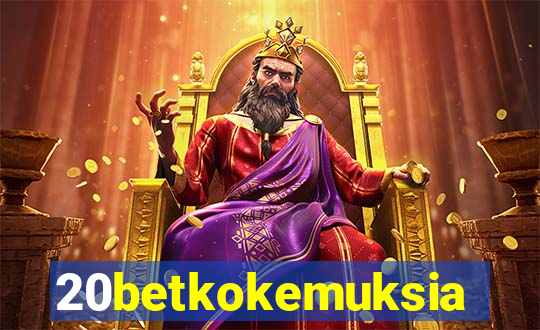 20betkokemuksia